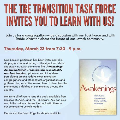 Banner Image for TBE Transition Task Force Congregation-Wide Discussion: Awakenings: American Jewish Transformations in Identity and Leadership
